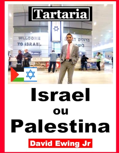 Tartaria - Israel ou Palestina: (não em cores) von Independently published